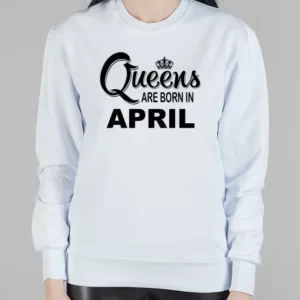Женский свитшот "Queens are born April"
